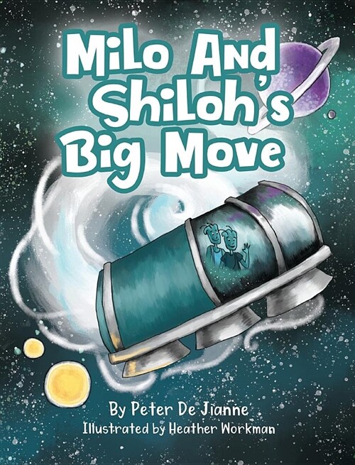 Milo and Shilohs Big Move (Hardcover)