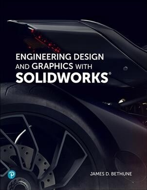 Engineering Design and Graphics with Solidworks 2019 (Paperback)