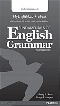 Fundamentals of English Grammar Mylab English and Etext Access Code Card (Hardcover, 4)