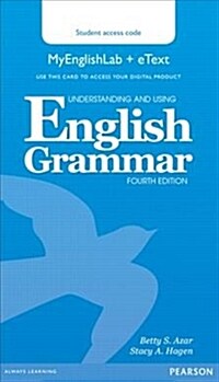Understanding and Using English Grammar Mylab English & Etext Access Code Card (Pass Code, 4)