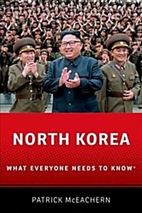 North Korea: What Everyone Needs to Know(r) (Paperback)