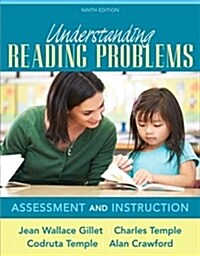 Understanding Reading Problems: Assessment and Instruction, Loose-Leaf Version (Loose Leaf, 9)