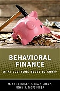 Behavioral Finance: What Everyone Needs to Know(r) (Paperback)