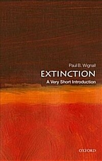 Extinction: A Very Short Introduction (Paperback)