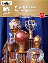Projects Inspired by the Olympics (Paperback)