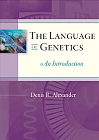 Language of Genetics : An Introduction (Paperback)