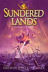 Sundered Lands: Sargasso Skies : Book 5 (Paperback)