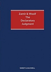 Zamir and Woolf : The Declaratory Judgment (Hardcover, 4 ed)