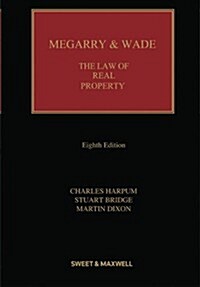 Megarry & Wade : The Law of Real Property (Hardcover, 8 Rev ed)