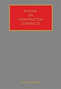 Keating on Construction Contracts (Hardcover, 9 Rev ed)