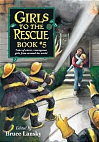 Girls to the Rescue (Paperback)