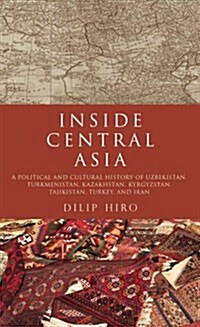 Inside Central Asia (Paperback)