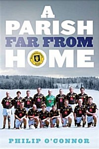 A Parish Far from Home (Paperback)