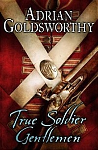 True Soldier Gentlemen (Paperback)