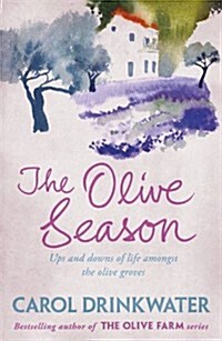 The Olive Season : By The Author of the Bestselling The Olive Farm (Paperback)