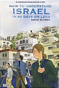 How to Understand Israel in 60 Days or Less (Paperback)