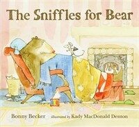 The Sniffles for Bear (Hardcover)