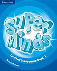 Super Minds Level 1 Teachers Resource Book with Audio CD (Package)