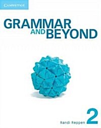 Grammar and Beyond Level 2 Students Book, Workbook, and Writing Skills Interactive for Blackboard Pack : With Vocabulary Practice (Package)
