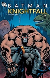 Batman: Knightfall Vol. 1 (Paperback)