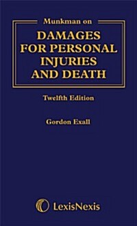 Munkman Damages For Personal Injuries and Death (Hardcover, 12 ed)