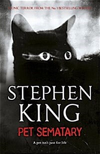 Pet Sematary : Kings #1 bestseller – soon to be a major motion picture (Paperback)