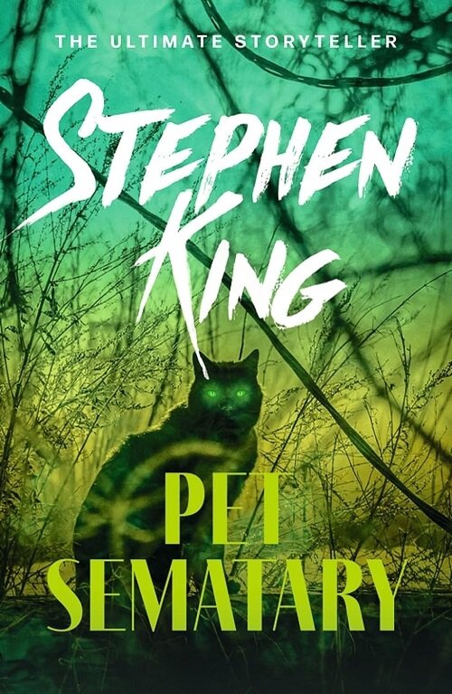 Pet Sematary : Kings #1 bestseller – soon to be a major motion picture (Paperback)