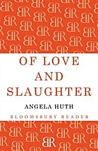 Of Love and Slaughter (Paperback)