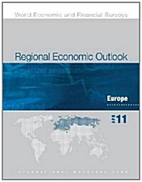 Regional Economic Outlook: Europe: May 2011 (Paperback)