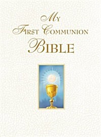 My First Communion Bible (White) (Hardcover)