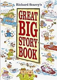 Richard Scarrys Great Big Story Book (Board Books)