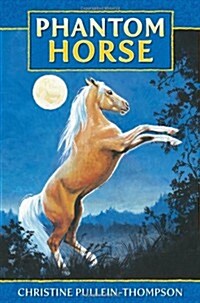 Phantom Horse (Paperback)