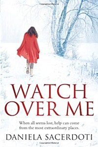 Watch Over Me (Hardcover)