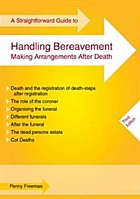 Straightforward Guide to Handling Bereavement (Paperback)