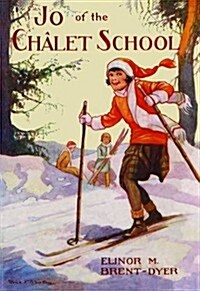 Jo of the Chalet School (Paperback)