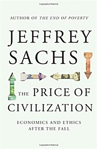 [중고] The Price of Civilization (Paperback)