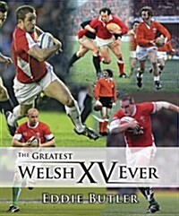 Greatest Welsh XV Ever, The (Hardcover)