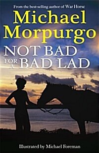 Not Bad for a Bad Lad (Paperback)