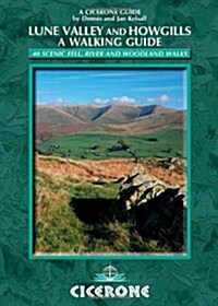 The Lune Valley and Howgills - a Walking Guide (Paperback)