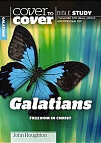 Galatians : Freedom in Christ (Paperback)