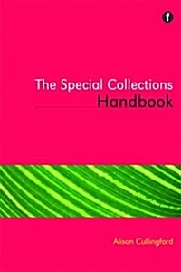 The Special Collections Handbook (Paperback)