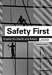 Safety First: English for Health and Safety Teachers Book B1 (Board Book)