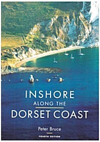Inshore Along the Dorset Coast (Paperback, 4 ed)