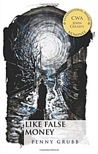 Like False Money (Paperback)