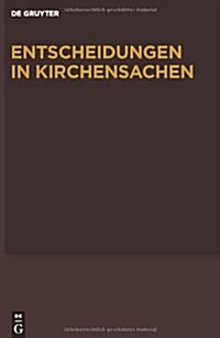 Entscheidungen in Kirchensachen Seit 1946, Band 48, 1.1.-31.12.2006 (Hardcover)