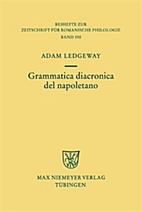 Grammatica Diacronica del Napoletano (Hardcover)