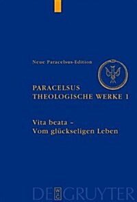 Vita Beata - Vom Seligen Leben (Hardcover)