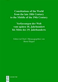 Croatian, Slovenian and Czech Constitutional Documents 1818 1849 / Hrvatski, Slovenski I Ce KI Ustavni Dokumenti 1818 1849 / Hrva KI, Slovenski in Ce (Hardcover)