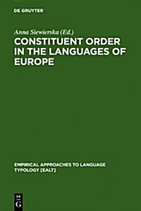 Constituent Order in the Languages of Europe (Hardcover)