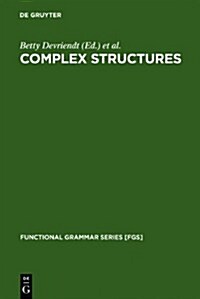 Complex Structures: A Functionalist Perspective (Hardcover)
